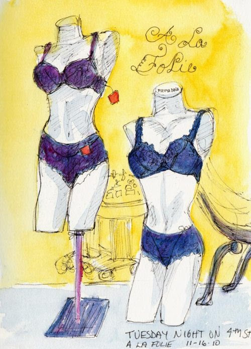 A La Folie, Undies on 4th Street, ink & watercolor A La Folie, Undies on 4th Street, ink & watercolor