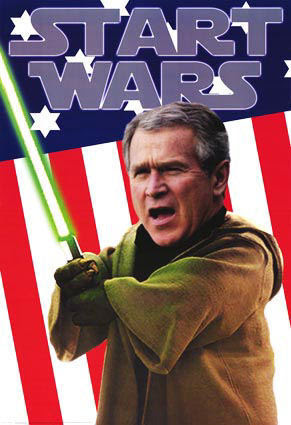 A funny one with Bush with a funny star wars pictures. A funny one with Bush with a
