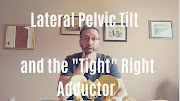breathing exercise Lateral Pelvic Tilt and the Right Adductor