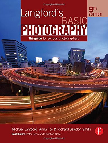 Langford's Basic Photography: The Guide for Serious Photographers