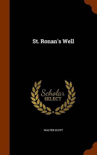 St. Ronan's Well, by Walter Scott