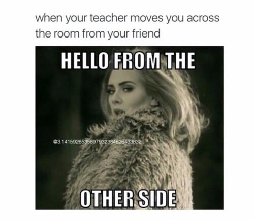 adele, funny, hello, help, pls, post, relatable, school, song, true ...
