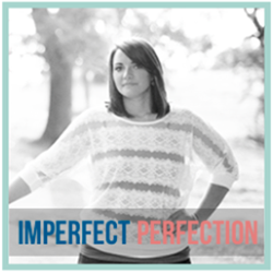 Imperfect Perfection