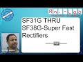 SF31G to SF38G Rectifier Diodes: Features, Uses, and Specifications