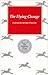 The Flying Change: Poems