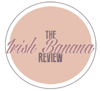 The Irish Banana Review
