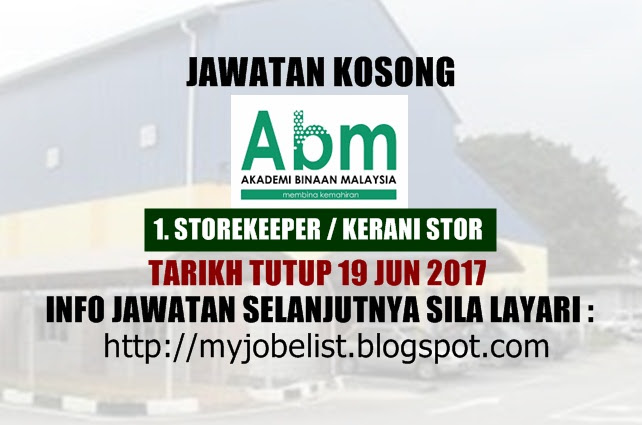 Jawatan Kosong Akademi Binaan Malaysia (ABM) Jun 2017
