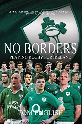 No Borders: Playing Rugby for Ireland (Behind the Jersey Series), by Tom English