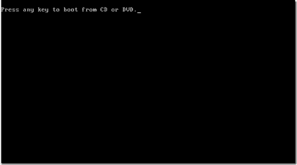 Press any key to boot from CD or DVD