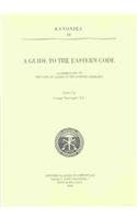 A Guide to the Eastern Code: A Commentary on the Code of Canons of the Eastern Churches (Kanonika), by George Nedungatt