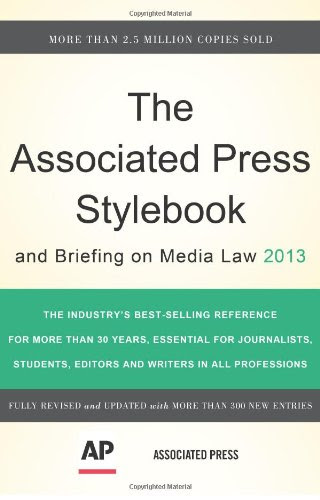 The Associated Press Stylebook 2013 (Associated Press Stylebook and Briefing on Media Law)