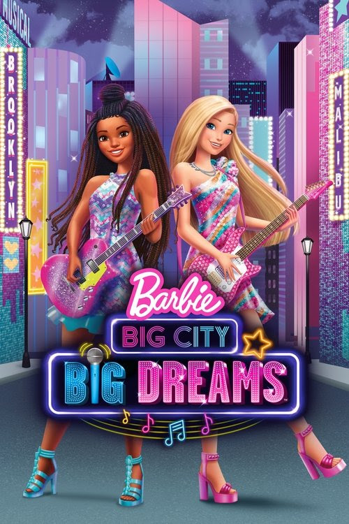 Barbie: Grandes Sueños en la Gran Ciudad 2021