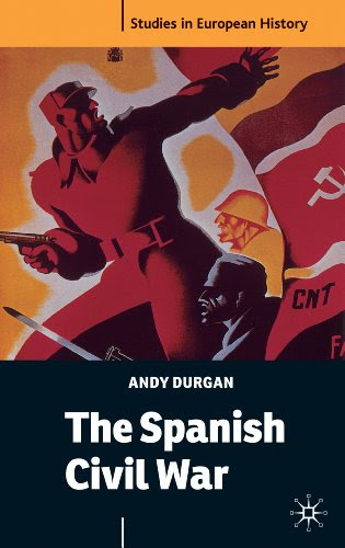 The Spanish Civil War (Studies in European History)By Andy Durgan