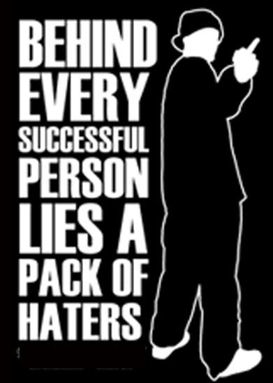 quotes on haters and jealousy. quotes for haters on facebook.