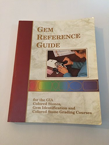 Gem Reference Guide, by Gemological Institute of America (GIA)