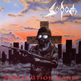Sodom - Persecution Mania - 1988