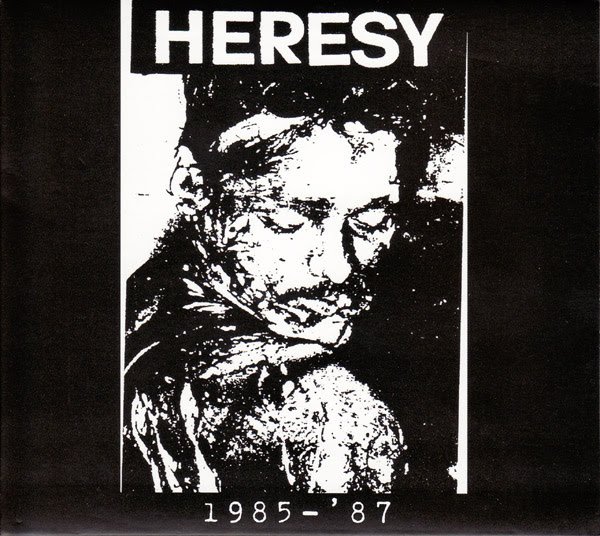 Heresy - 1985-87 1985/1987