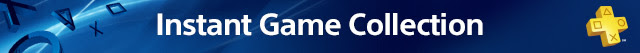 PlayStation Plus: Instant Game Collection