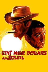 Cent mille dollars au soleil 1964 中国香港人电影配音在线剧院流媒体
alibaba-电影 [720p]