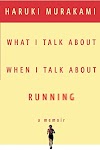 オンラインで読む What I Talk About When I Talk About Running (Vintage
International) (English Edition) | 無料の本