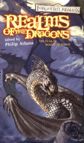 Realms of the Dragons: The Year of Rogue Dragons (Forgotten Realms Anthology)From Brand: Wizards of the Coast
