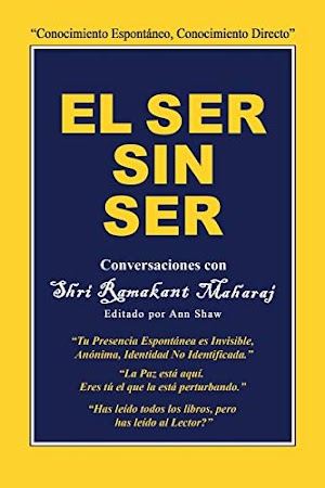 Descargar y leer El Ser Sin Ser: Conversaciones Con Shri Ramakant
Maharaj Libro
