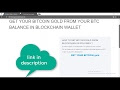 How To Get My Bitcoin Cash From Blockchain