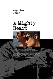 A Mighty Heart 2007 volledige film .nl nederlands gesproken 1080p
kijken kijken streaming