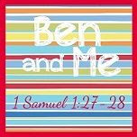 Ben and Me