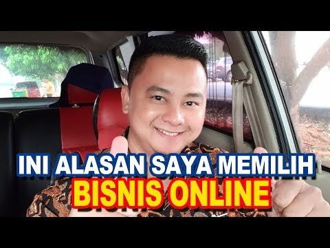 Hangat INI ALASAN SAYA MEMILIH BISNIS ONLINE, terupdate!