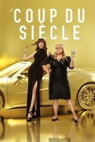 Le coup du siècle 2019 le film regarder complet vostfr en ligne
Télécharger 4k