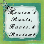 MonicasRanntsRavesReviews