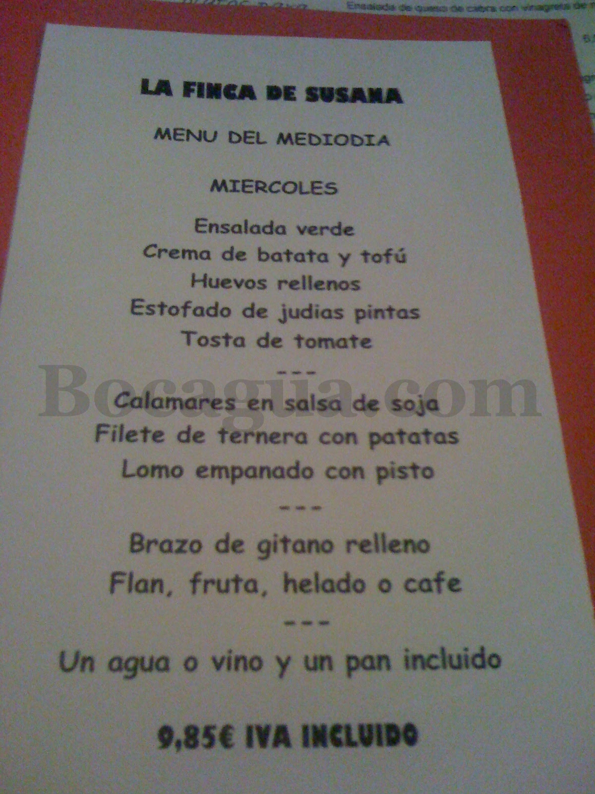 La Finca de Susana, menú del día: 9,85€  Bocagua*
