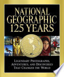 National Geographic 125 Years