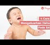 Cara Menghilangkan Dahak Pada Bayi Secara Alami