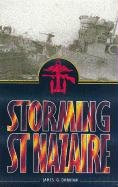 Storming St. Nazaire: The Dock Busting Raid of 1942, by James Dorrian