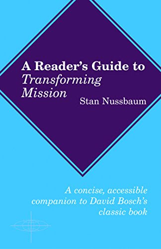 Reader's Guide to Transforming Mission (ASM), by Stan Nussbaum
