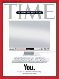 Time magazine has chosen YOU
