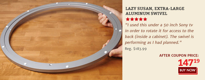 Lazy Susan, Extra-Large Aluminum Swivel - After Coupon Price $147.19 (Reg. $183.99)