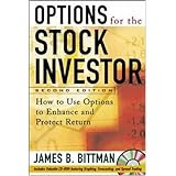 Options for the Stock Investor: How to Use Options to Enhance and Protect Returns