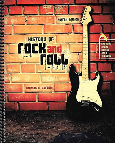 History of Rock and Roll with Rhapsody - TextBy Thomas E Larson