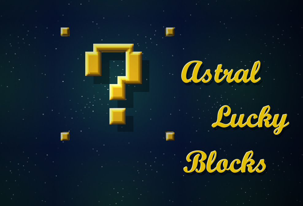 Astral Lucky Blocks Customization Minecraft Curseforge