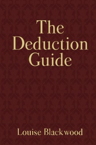 The Deduction GuideBy Louise Blackwood