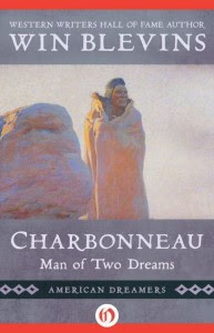 Charbonneau Man Of Two Dreams American Dreamers