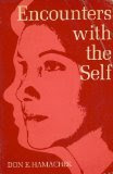 Encounters with the self: Hamachek, Don E