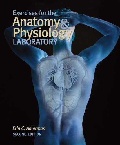 Exercises for the Anatomy and Physiology Laboratory