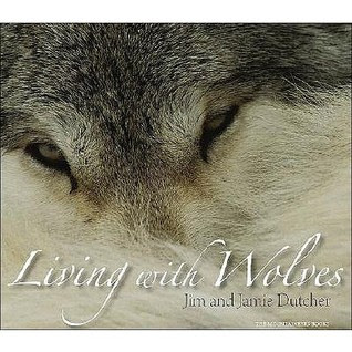 Living With Wolves With CDROM