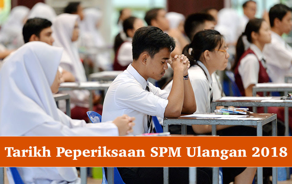 Tarikh Peperiksaan Sijil Pelajaran Malaysia Ulangan (SPMU ...