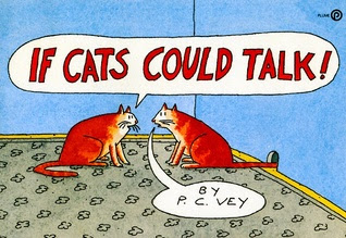 If Cats Could Talk