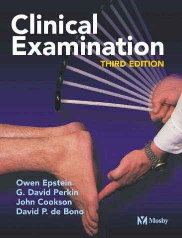 Clinical Examination, 3eBy Owen Epstein, John Cookson, G. David Perkin, David P. De Bono